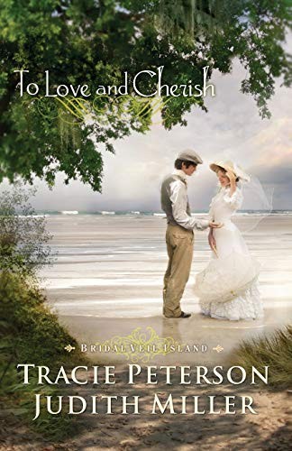 To Love and Cherish (Bridal Veil Is..., Peterson, Traci