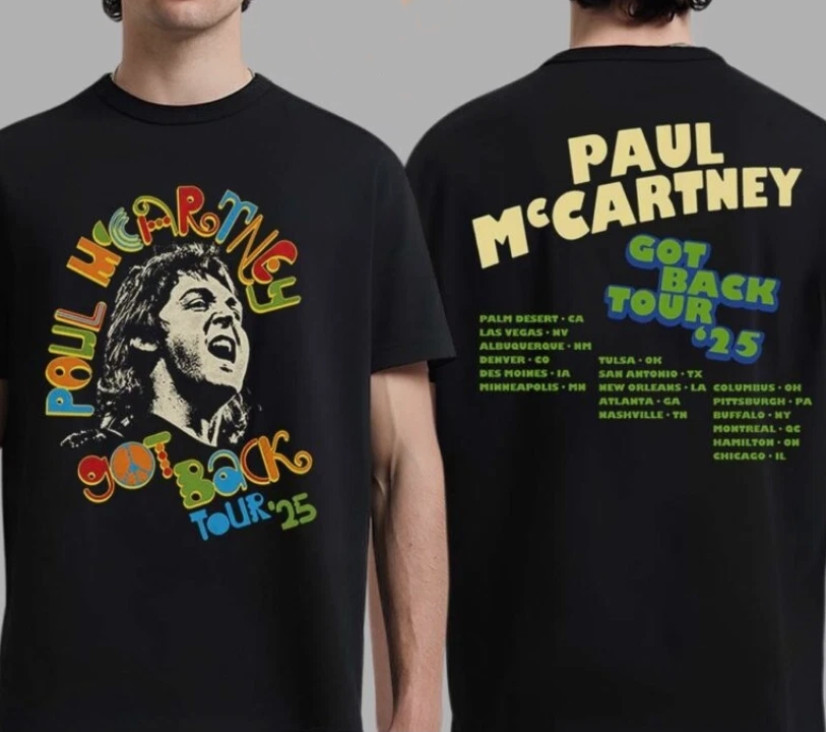 Paul McCartney Got Back Tour 2025 Merch Peace With City Stops Two Sided T-Shirt