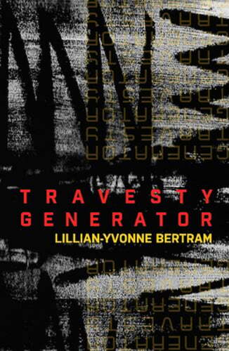 Travesty Generator by Lillian-Yvonne Bertram: Used