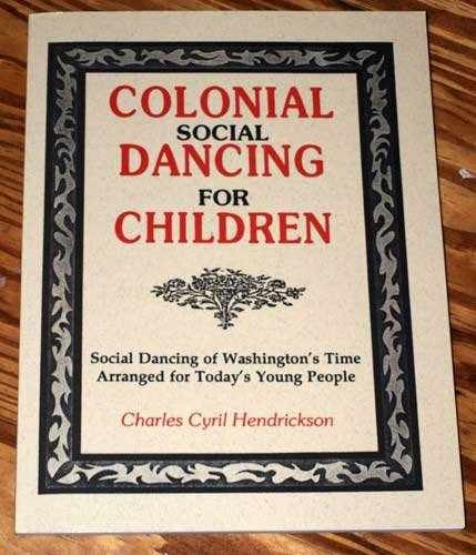 Colonial Social Dancing - Paperback, by Hendrickson Charles Cyril - Very Good