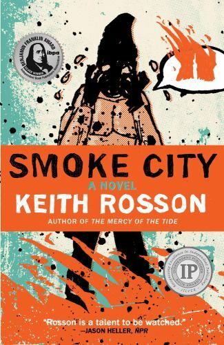 Smoke City, Paperback by Rosson, Keith, Like New Used, Free shipping in the US