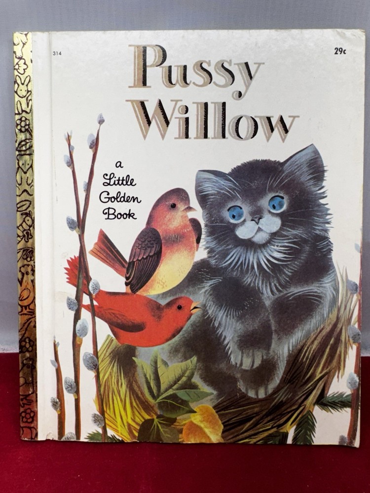 Vintage Little Golden Book PUSSY WILLOW. COPYRIGHT 1951 BY MARGARET WISE BROWN