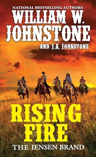 Rising Fire (Jensen Brand): 3, J.A. Johnstone