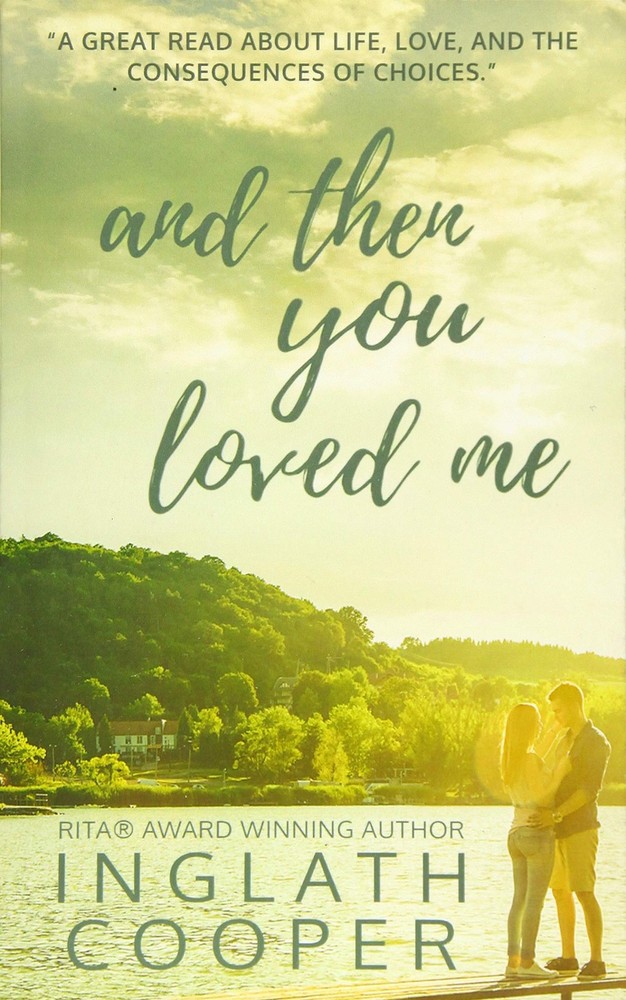 And Then You Loved Me by Cooper