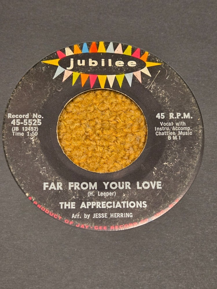 45 RPM   Appreciations JUBILEE 5525 Far From your Love / Afraid of Love VG