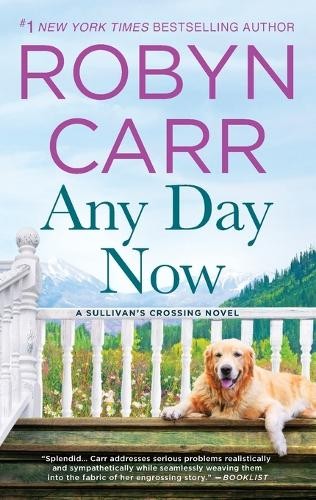 Robyn Carr Any Day Now (Paperback) Sullivan's CrossingAnother great item from Rarewaves USA | Free delivery!