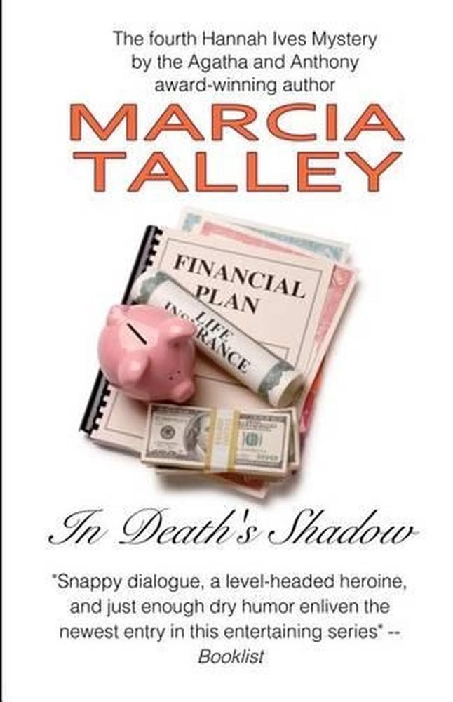 In Death's Shadow: A Hannah Ives mystery by Marcia Talley (English) Paperback Bo