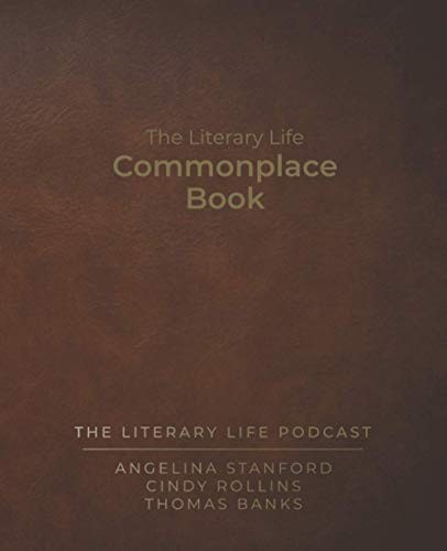 The Literary Life Commonplace Book: M..., Banks, Thomas