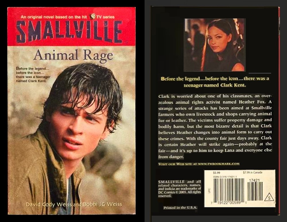 Smallville #4 - Animal Rage by David & Bobby Weiss - Paperback 1st PRINT 2003