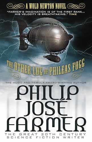 The Other Log of Phileas Fogg: A - Paperback, by Philip Jose Farmer - Very Good