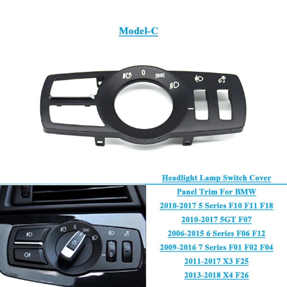 Car Headlight Lamp Switch Cover Panel Trim Fit BMW F10 F11 F01 F06 F07 F25 F26 C