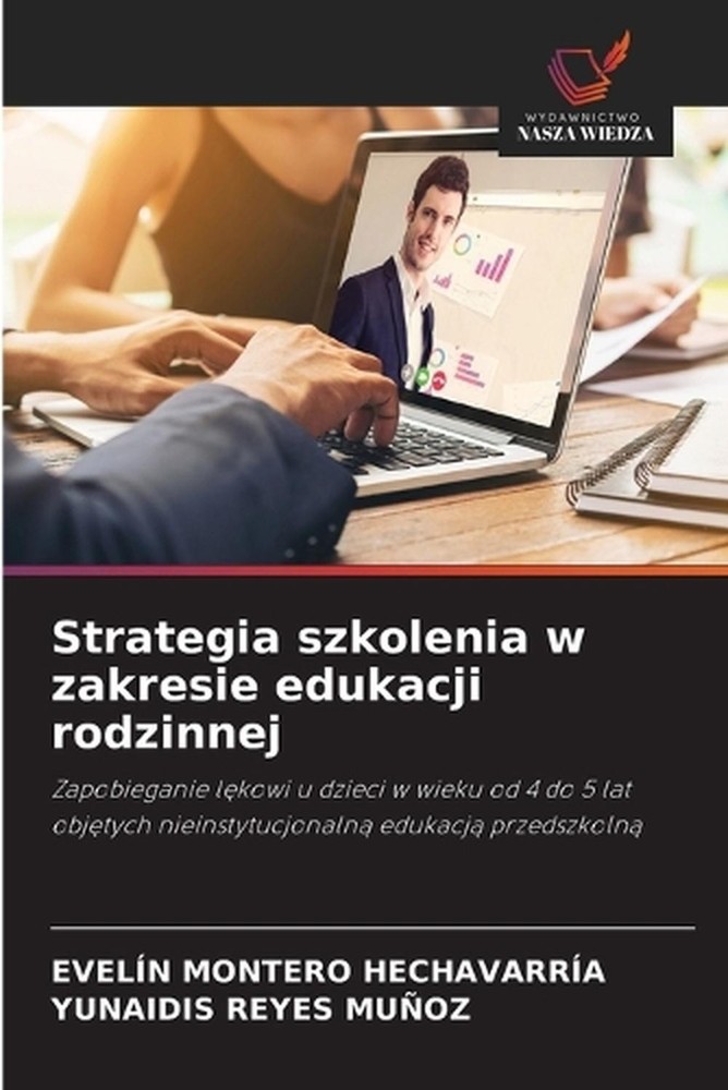Strategia szkolenia w zakresie edukacji rodzinnej by Evel?n Montero Hechavarr?a
