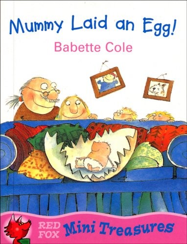 Mummy Laid An Egg (Red Fox Mini Treasure)