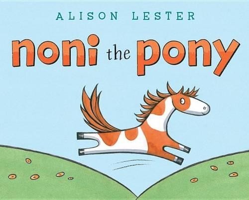 Alison Lester Noni the Pony (Hardback) Noni the PonyAnother great item from Rarewaves USA | Free delivery!