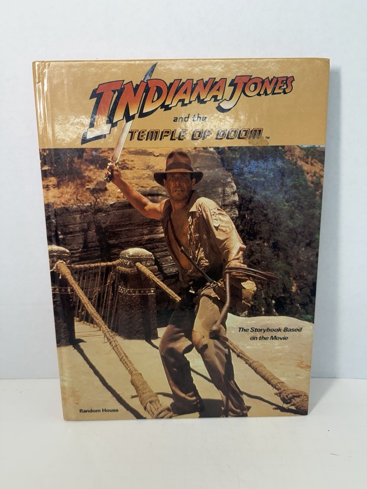 Indiana Jones And The Temple Of Doom: The Storybook Based On The Movie