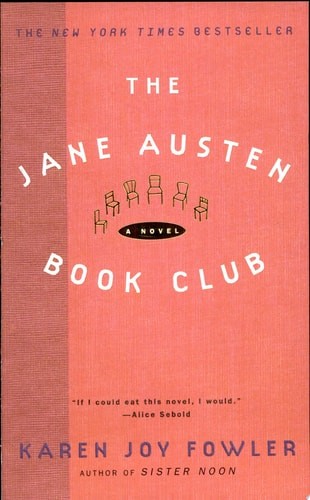 The Jane Austen Book Club by Fowler, Karen Joy, Good Book