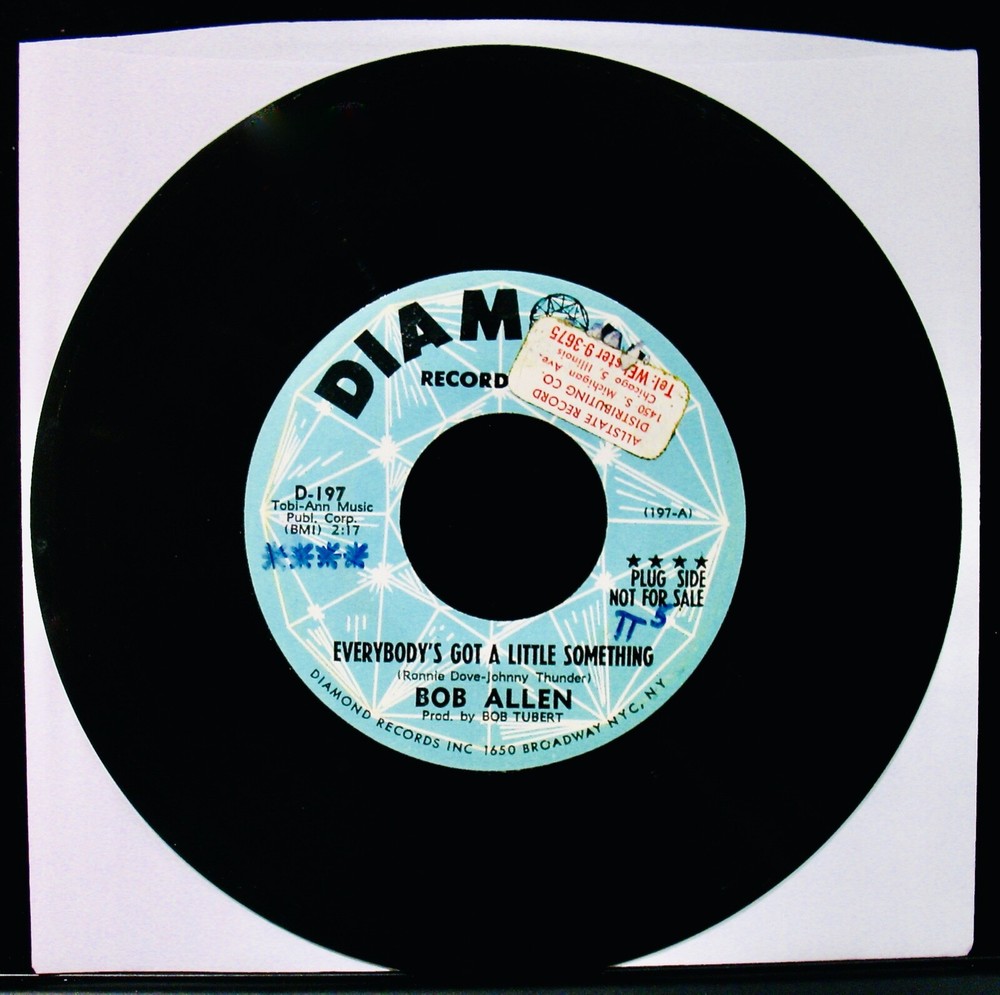 Bob Allen: Everybody's Got A Little Something~Teen Rock Promo 45~DIAMOND #D-197