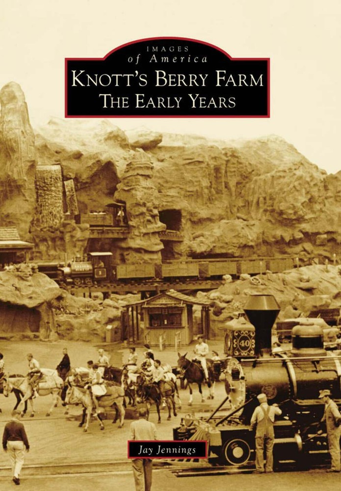 NEW Arcadia Publishing Knott's Berry Farm, CA 9780738569215 Images of America Tr