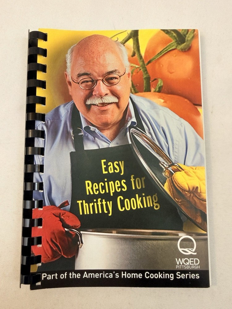WQED America's Home Cooking Easy Recipes for Thrifty Cooking Cookbook Pittsburgh