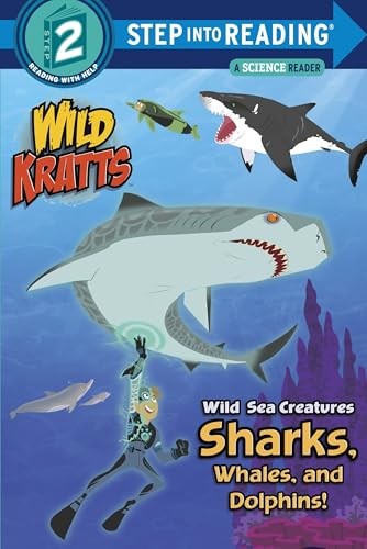 Wild Sea Creatures: Sharks, Whales an..., Kratt, Martin