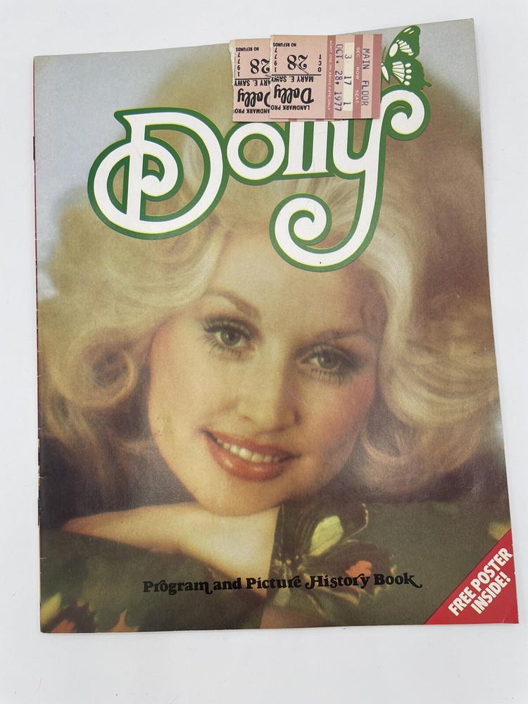 Dolly Parton 1977 Concert Program And Picture Book. Tix Stubs attached.