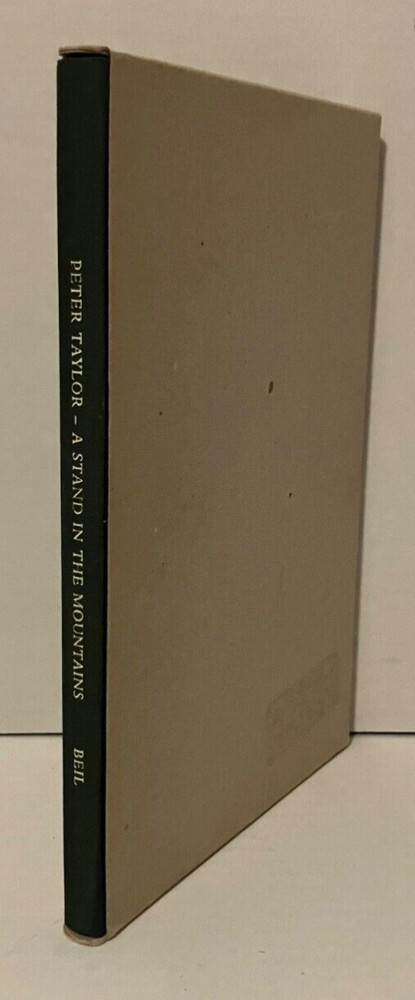 Peter Taylor A Stand In The Mountains Signed First 1st Edition 1985 Hardcover Pl