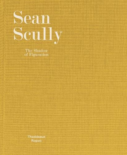 Scully, Sean Sean Scully: The Shadow of Figuration (Hardback)