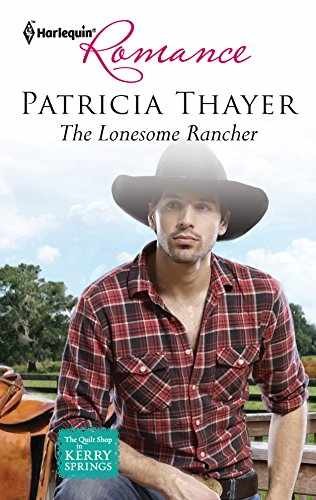 The Lonesome Rancher - Paperback, by Thayer Patricia - Acceptable