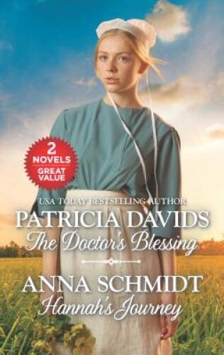 The Doctors Blessing and Hannahs Journey - Mass Market Paperback - VERY GOOD