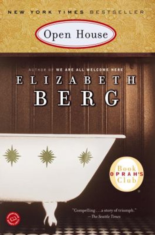 Open House : A Novel Paperback Elizabeth BergFree US Delivery | ISBN:0345435168