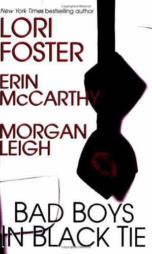 Bad Boys in Black Tie - Paperback, by Foster Lori; McCarthy Erin; - Very Good