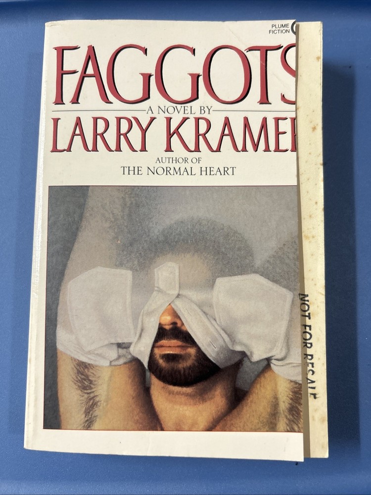 Faggots: A Novel (Plume) - Paperback By Kramer, Larry - GOOD