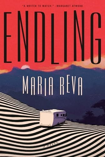 Endling: A Novel by Maria Reva (Hardcover)