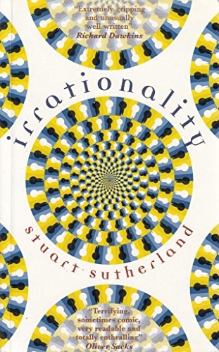 Irrationality by Sutherland, Stuart Paperback Book The Fast Free ShippingFREE US DELIVERY | ISBN: 1905177070 | Quality Books