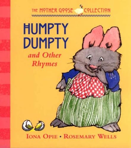 Humpty Dumpty and Other Rhymes (My Very Firs..., Opie I