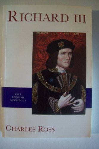 Richard III (The English Monarchs Series) by Ross, Charles Paperback Book TheFREE US DELIVERY | ISBN: 0300079796 | Quality Books