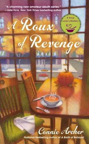 A Roux of Revenge (A Soup Lover's - Paperback, by Archer Connie - Acceptable