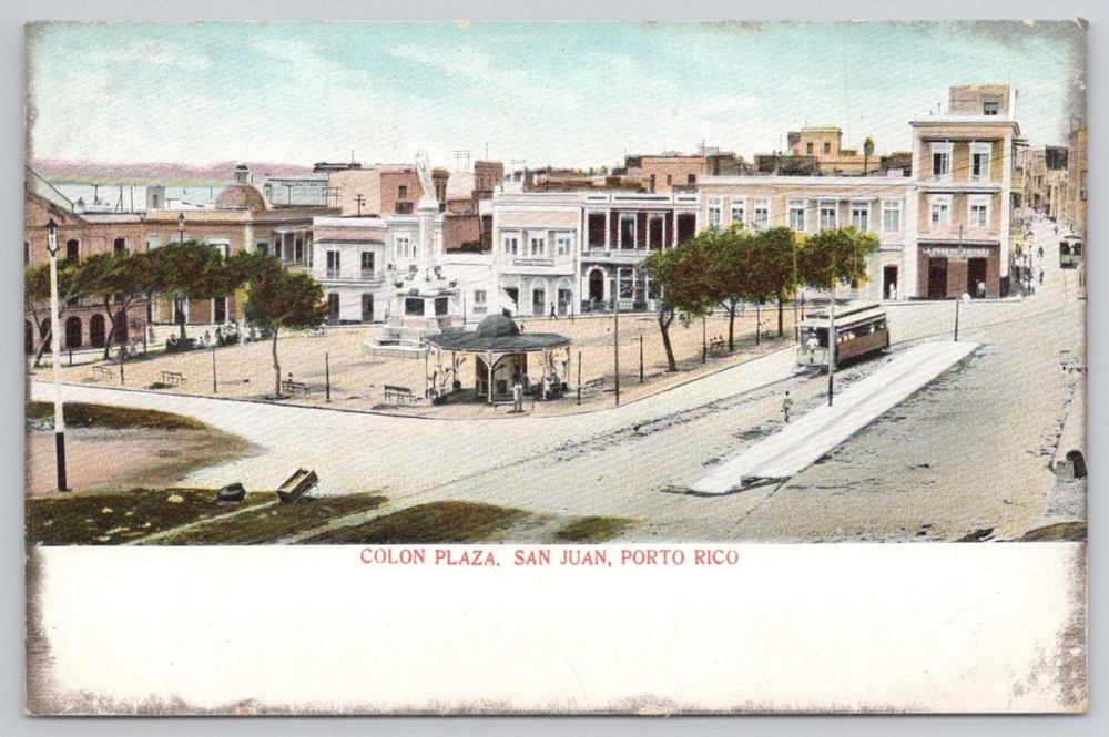 Colon Plaza San Juan Puerto Rico Streetcar German Made Postcard c1910s