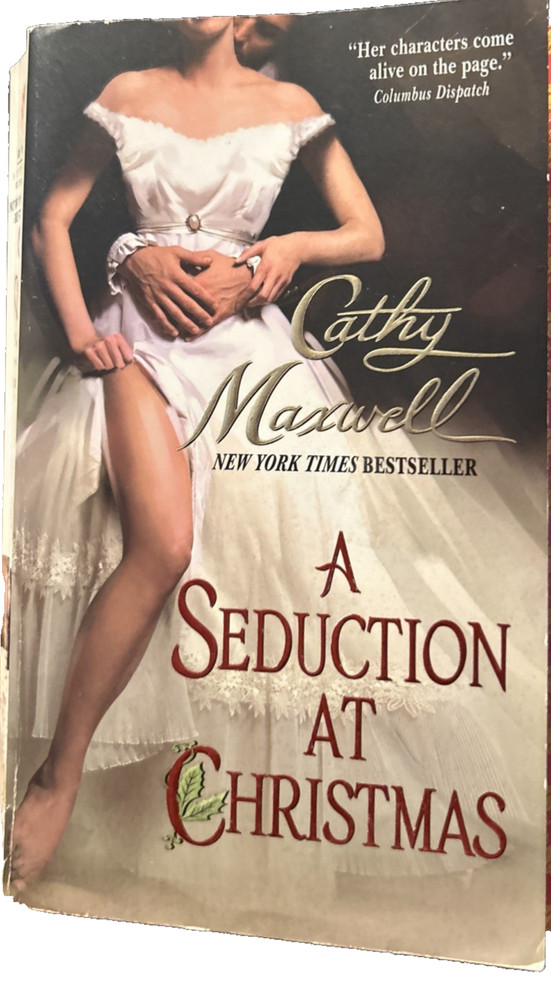 A Seduction at Christmas by Cathy Maxwell (2008) Reissue