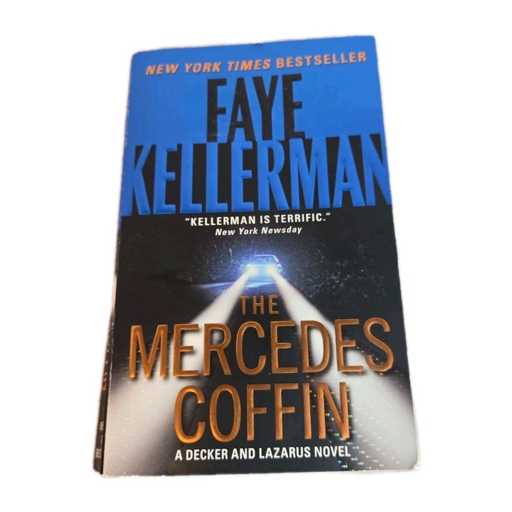Mercedes Coffin : A Decker and Lazarus Book by Faye Kellerman (2009, Mass...
