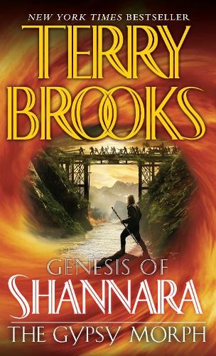 Terry Brooks The Gypsy Morph (Paperback) Pre-Shannara: Genesis of ShannaraAnother great item from Rarewaves USA | Free delivery!
