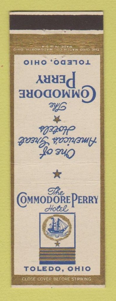 Matchbook Cover - Commodore Perry Hotel Toledo OH