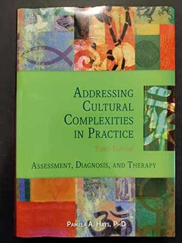 Addressing Cultural Complexities - Hardcover, by Hays PhD Pamela - Very Good j