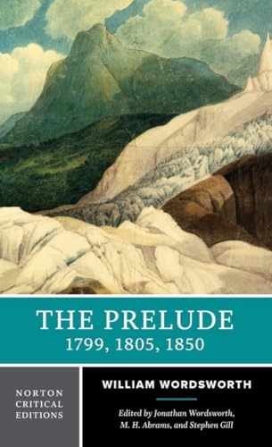 The Prelude: 1799, 1805, - Paperback, by Wordsworth William; Abrams - Acceptable