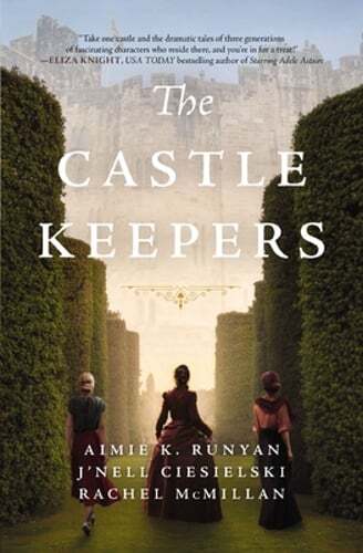 The Castle Keepers: A Novel by Aimie K. Runyan: Used
