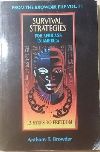Anthony T Browder Survival Stragedies for Africans in America (Paperback)Another great item from Rarewaves USA | Free delivery!