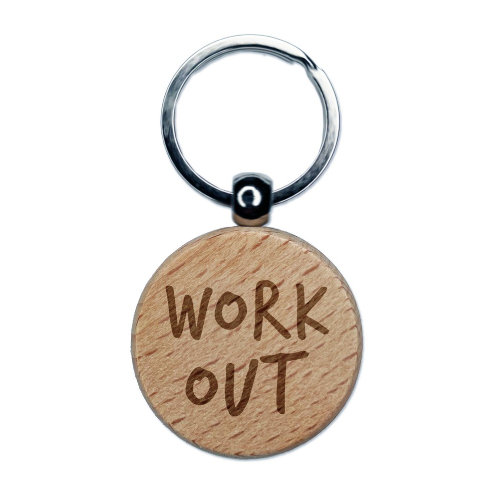 Fun Workout Text Engraved Wooden Round Keychain Charm