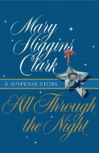 All Through the Night Clark, Mary Higgins paperback Used - Good