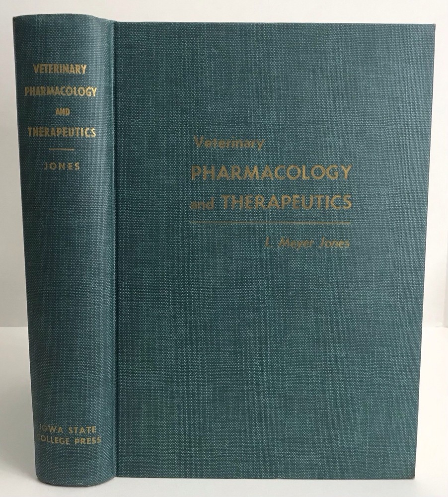 Vintage Veterinary Pharmacology & Therapeutics L Meyer Jones 1954 First Edition