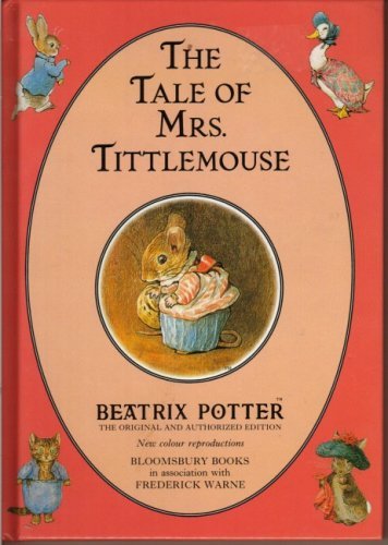 The Tale of Mrs Tittlemouse (The Original Peter Rabbit Books) By